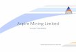 Aspire Mining Limited...commencement of first year ODP production, a 23 million BCM waste removal programme to pre‐strip overburden to top of coal; 2) A strip ratio of 7.7:1 (BCM