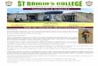 Excelling in Life, Led by Faith. - St Brigid's College · 2017-06-01 · Newsletter No. 16 1st June 2017 FROM THE PRINCIPAL: MR. PETER GUTTERIDGE ... like abseiling, surfing, sand