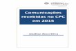 Comunicações recebidas no CPC€¦ · 3 – Análise das comunicações de relatórios de auditoria 21 4 – Propostas / sugestões suscitadas pelos resultados da análise realizada