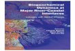 BIOGEOCHEMICAL DYNAMICS AT - NCSU MEAS · Biogeochemical dynamics at major river-coastal interfaces : linkages with global change / [edited by] Thomas S. Bianchi, Texas A&M University,