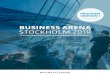 BUSINESS ARENA STOCKHOLM 2019 · BUSINESS ARENA GÖTEBORG 16 MAJ 2019 BUSINESS ARENA 2019OM BUSINESS ARENA Business Arena är Nordens största mötesplats för aktörer på ledande