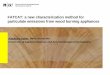 FATCAT: a new characterization method for particulate ...FATCAT: a new characterization method for particulate emissions from wood burning appliances A. Keller, ETH-Conference on Combustion
