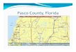 Pasco County, Florida...Pasco County, Florida. Primary North Boat Ramp: Port Hudson Marina ‐4 ft channel, 7 ft in Marina ‐Paved ‐130 wet slips ‐On coast ‐Protected by barrier