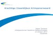 Krachtige IJsseldijken Krimpenerwaard...2017/10/12  · • Waarbij voor de planuitwerkingsfase zelfde samenwerkingsmodel (partnership) als voor de verkenningsfase wordt gehanteerd
