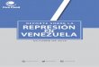 REPORTE SOBRE LA REPRESIÓN - Foro Penal · 2019-12-02 · 2019OCTUBRE REPORTE SOBRE LA REPRESIÓN POLÍTICA EN VENEZUELA RESUMEN EJECUTIVO Desde el 1º de enero hasta el 31 de octubre