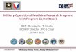 Military Operational Medicine Research Program: Joint Program … · 2019-05-15 · Military Infectious Diseases (MID) Medical Radiological Defense (MRD) Military Operational Medicine
