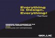 Everything is Design. Everything! - QGLUE · 2020-02-25 · Your Story media, presents the 8 ‘Is’ framework of design thinking: intent, insights, ... cross-functional synergy