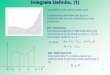 Integrale Definito. (1) - Mozzanica Dispense SBIO/2018... · 2019-03-10 · Integrale Definito: Teorema della media integrale Teorema 6 (della Media Integrale o di Lagrange). Si consideri