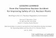 LESSONS LEARNED from the Fukushima Nuclear Accident for ......Jul 31, 2014  · 1. Causes of the Fukushima nuclear accident. 2. Re-evaluation of conclusions from previous NAS studies