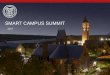 SMART CAMPUS SUMMIT - Cornell University · SMART CAMPUS SUMMIT 2017 • Debra Howell, Chair, IPP Director of IT • Mike Baker, Co-Chair, IPP Asst. Director of IT • Tom Horton,