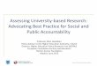 Assessing University-based Research: Advocating Best ...€¦ · • Classical University: mission and role of higher education and academic research distinct from commercial activity;