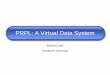 PRPL: A Virtual Data System...Unifying principles cross domains • Information tracking Inspirations across domains • New data system Ænew user interfaces • Combines clean-slate