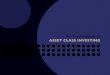 The Fundamentals of - wealthengineer.com€¦ · The Fundamentals of ASSET CLASS INVESTING. Baird Intermediate Muni Bd Inv BlackRock LifePath 2020 Institutional BGRFXBaron Growth