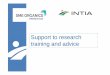 INTIA research training and advice - Interreg Europe · Techno-economical management Quality Control and certification Agro-alimentary marketing and merchandising ... production based