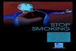STOP SMOKING - Riverside Medical Clinic · help you stop smoking now. YOU CAN You are right, it isn’t easy. But we know that you can stop smoking. Our instructor, V.J. Sleight,