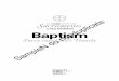 by Peg Bowman Baptism not Entry into God’s Family...This book has been written to help you answer those questions, as well as make connections between baptism, faith, and your everyday