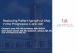 Reducing Patient Length of Stay in the Progressive Care Unit · • Progressive Care Unit (PCU) - manage care of patients on the critical care spectrum, but at a lower acuity level