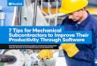 7 Tips for Mechanical Subcontractors to Improve Their Productivity …pg.plangrid.com/rs/572-JSV-775/images/7_Tips_for... · 2020-07-16 · 7 Tips for Mechanical Subcontractors to