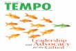 Winter 2010 • Volume XXX, Issue 1 TEMPO · 2010-10-15 · 2010 issue is on leadership and advo-cacy. The importance of advocacy on behalf of our gifted learners is something that