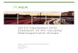 2010 Updated GIS Dataset of Air Quality Management Areas · Unrestricted 2010 Updated GIS Dataset of AQMAs AEAT/ENV/R/2997/Issue 1 AEA v Executive Summary The present report describes