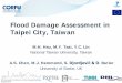Flood Damage Assessment in Taipei City, Taiwanhikom.grf.bg.ac.rs/stari-sajt/9UDM/Presentations/262_PPT.pdf · • Taipei City –272 km2 ; 2.6 M inhab. – 9,600 inhab./km2 • Central