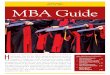may 27, 2019 MBA Guide · 5/27/2019  · graduating MBAs prepared to work and lead in a diverse and global business environment. Part-time, flexible MBA. Classes are held Monday through
