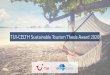TUI-CELTH Sustainable Tourism Thesis Award 2020 · 1.4 A thesis can only compete once with the TUI-CELTH Sustainable Tourism Thesis Award. The thesis cannot compete again in the next