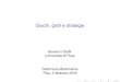 Giovanni Gaifﬁ (Università di Pisa)people.dm.unipi.it/~gaiffi/papers/GiochigrafistrategieSettimana2018.… · I D. Gale, Topological games at Princeton, a mathematical memoir,