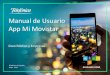 Manual de Usuario App Mi Movistar · 4 01. ¿Qué es la App Mi Movistar? Es la aplicación de autogestión de Movistar para dispositivos móviles, que permite al cliente gestionar