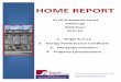 HOME REPORT - Microsoft · problems to other parts of the property or cause a safety hazard. Estimates for repairs or replacement are needed now. Repairs or replacement requiring