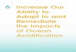 Increase Our Ability to Adapt to and Remediate the Impacts ...oainwa.org/assets/docs/Chapter_6.pdf · the importance of learning how to adapt and remediate the impacts of ocean acidification