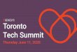 Toronto Tech Summit...In 2013, we started with employee-organized meetups and tech talks at the Genesys Toronto offices. As enthusiasm and interest increased, the meetups eventually