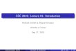 CSC 2515: Lecture 01: Introductionzemel/documents/2515/01intro-2515.pdf · 2015-09-17 · CSC 2515: Lecture 01: Introduction Richard Zemel & Raquel Urtasun University of Toronto Sep