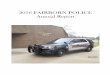 2016 FAIRBORN POLICE Annual Report · Chief Terry Barlow is a 31 year veteran with the Fairborn Police Department, beginning his career on July 15, 1985. He has been serving in the