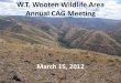 W.T. Wooten Wildlife Area Annual CAG Meeting€¦ · Management Plan Update Highlights •Discover Pass or Vehicle Use Permit Required to park anywhere on Wildlife Area •Cummings