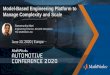 Model-Based Engineering Platform to Manage Complexity and ... · Design Complexity 3. Collaborative Engineering. 4 Evolving for ... Strategy: Continuously evolve Simulink to be a