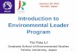 Introduction to Environmental Leader Program...Environmental leader internship 4 req Environmental leader special training I 2 req Environmental leader special training II 2 req Total