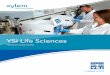 PRODUCTS & SOLUTIONS - YSI Library/Documents...YSI Life Sciences has established a legacy of expertise in various industrial applications, including bioprocess monitoring and control,