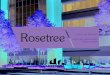 SETTLE IN AND NEVER SETTLE - LoopNet...NEVER SETTLE At Rosetree, the first thing we did was throw out the words “office park.” We took a layout that drives productivity and infused