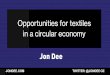 Opportunities for textiles in a circular economy€¦ · Big opportunities for cotton in a circular economy. Title: Cotton Speech Created Date: 20180814021045Z 