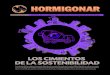 LOS CIMIENTOS DE LA SOSTENIBILIDADweb.hormigonelaborado.com/pdf/hormigonar32.pdfFoundation, Cementos Argos, Cemex Colombia, Laboratorios Contecon, Euclid-Toxement, Formesan, Holcim