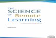 The Science of Remote Learning...Develop new strategies and staffing plans to support remote English learners and their families. Retrain/re-equip paraprofessionals as virtual learning