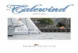 THE Spring 2015 - Balboa Yacht Club 2015.pdf · watch me plunge onto a SuP (Stand up Paddleboard) for the first time, Ray again helped launch two paddleboards for me and my sixty-six