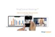 RingCentral Meetings Admin and User Setup Guide ... the RingCentral Office cloud-based phone system,