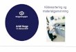 Kildesortering og materialgjenvinning - Amazon S3 · 2018-02-15 · Presentasjon av NorgesGruppen 2 Om NorgesGruppen ENGROS INDUSTRI / PRODUKSJON SERVICEHANDEL / KIOSK / SHH DAGLIGVARE