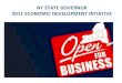 NY STATE GOVERNOR 2011 ECONOMIC DEVELOPMENT INTIATIVE · 2011 ECONOMIC DEVELOPMENT INTIATIVE ... – Principal activities: Rho Ventures and Rho Fund Investors • Stage and Sector