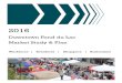 Downtown Fond du Lac Market Study & · PDF file Downtown Market Downtown Market Overview Downtown, now as in history, is a critical piece of the greater Fond du Lac economy. Establishing