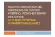 MALATTIA METASTATICA DEL CARCINOMA DEL GROSSO … · Hyperthermic Intraperitoneal Chemotherapy (HIPEC) has been introduced as a treatment strategy for selected patients with peritoneal