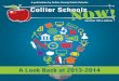 A publication by Collier County Public Schools Collier Schools · 2018-03-02 · 5775 Osceola Trail. info@collierschools.com. 239.377.0001 Naples, Florida 34109. Welcome to Collier