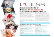 MAGAZINE FOR MODERN TOWNSPEOPLE - Advertising @ PULSS.pdf · The magazine, based on private capital, has been published since 2010 six times a year of at least 92 pages. PULSS is
